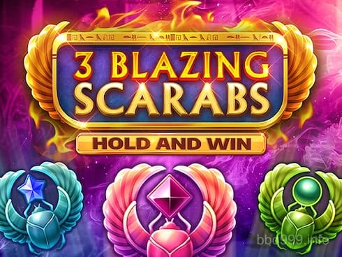 3 Blazing Scarabs Hold and Win